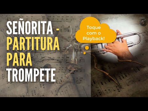 Shawn Mendes, Camila Cabello - Señorita - Partitura para Trompete Sib