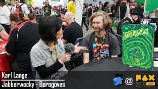 PAX Australia 2018 - Jabberwocky (Borogoves) with Karl Lange