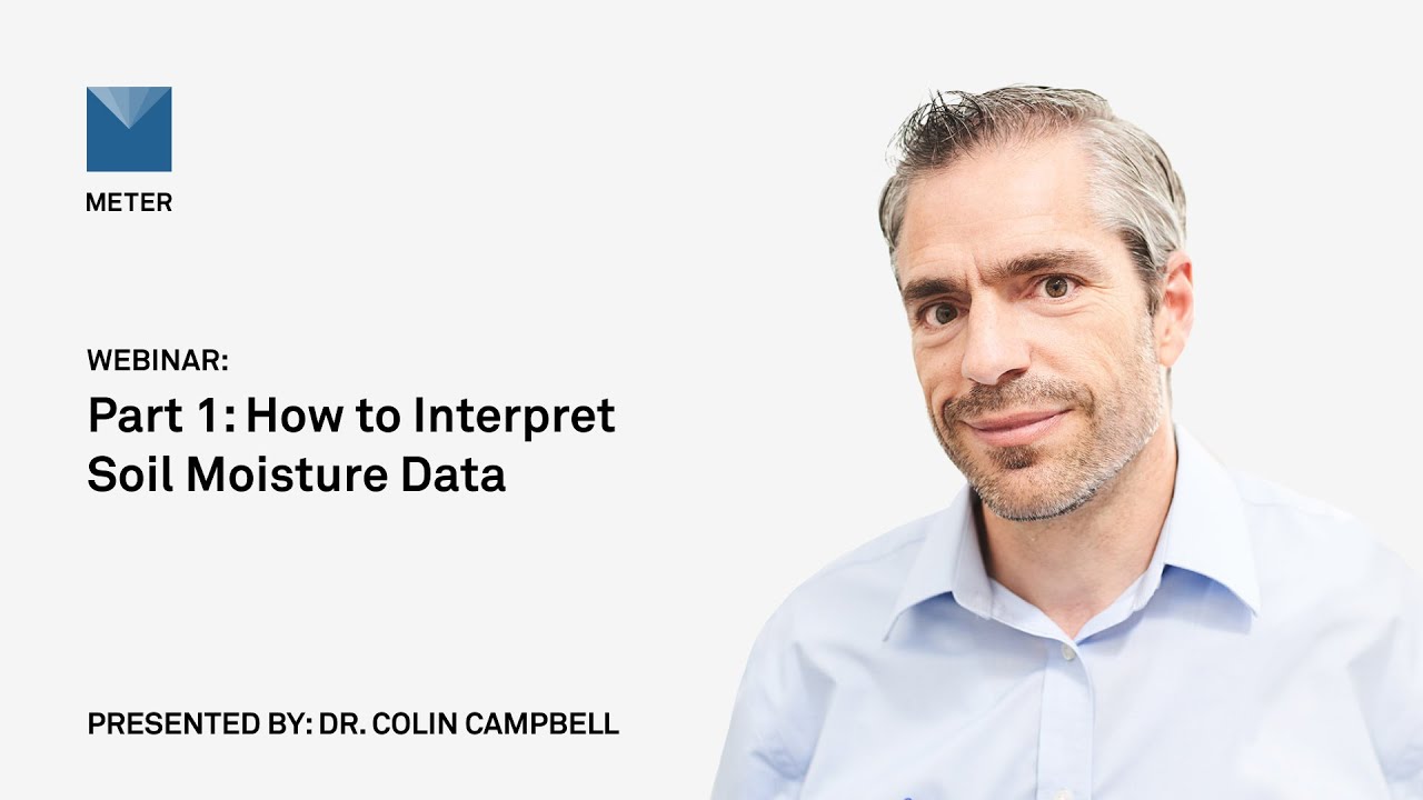 Webinar—How to interpret soil moisture data part 1