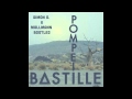 Bastille - Pompeii (Simon O. & Mollmann Bootleg ...