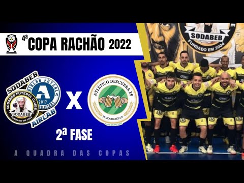Airlab/Sodabeb x Descubra - COPA RACHÃO - SEGUNDA FASE