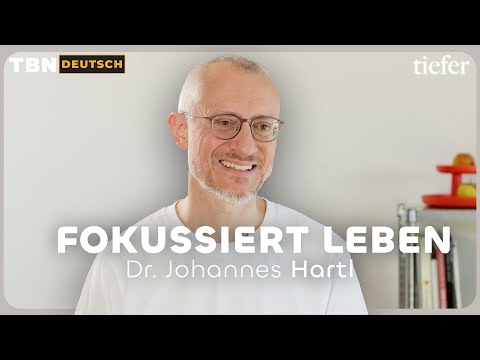Dr. Johannes Hartl: Fokus in Zeiten von Ablenkung | TBN Deutsch