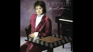 I&#39;ll Always Come Back by K. T. Oslin from her album 80&#39;s Ladies