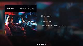 Bear's Den - Fortress (Крепость) rus sub