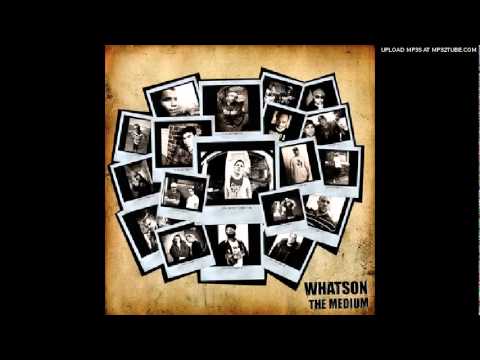 Whatson -  Introducing (Feat. L.E.G.A.C.Y., Cas Metah, Rasco & Dj Sean P)