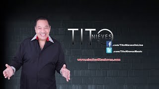 Tito Nieves "Algo De Mi"