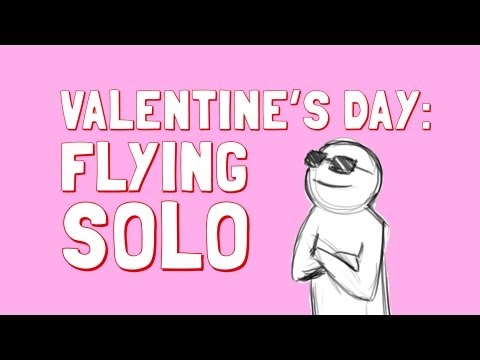 Valentine's Day - How to be Happy Alone