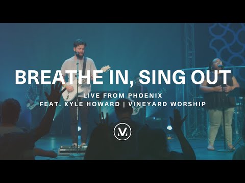 Breathe In, Sing Out