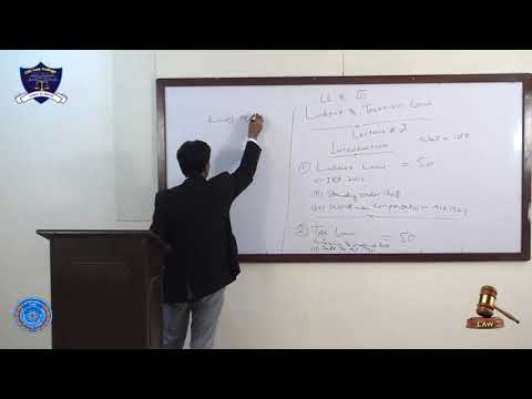 Labour & Taxation Laws Lecture-2