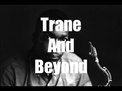 Trane and Beyond - The Michael Brecker Podcast