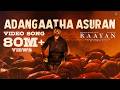 Adangaatha Asuran Video Song RAAYAN Dhanush Sun Pictures A R Rahman Prabhu Deva