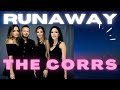 Runaway - The Corrs Live Concert 4k Remastered (Lyrics Video Cinematic Orchestra Instrumental)