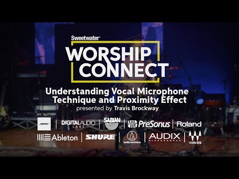 Understanding Vocal Microphone Technique and Proximity Effect presented by Travis Brockway