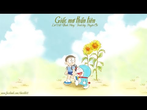 Giấc Mơ Thần Tiên - Huyền Chi (Nhạc phim Doraemon)