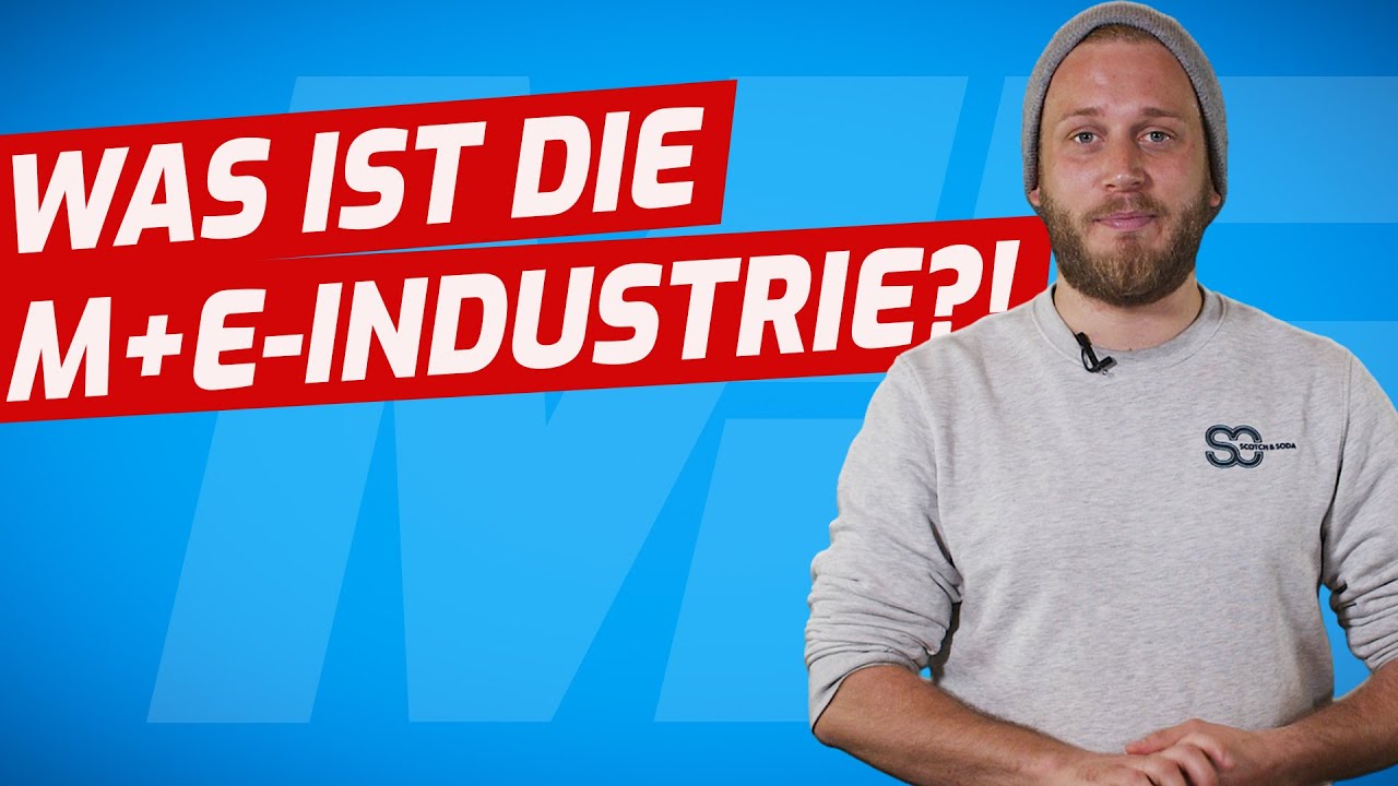 #FragFalk: Was ist die M+E Industrie?