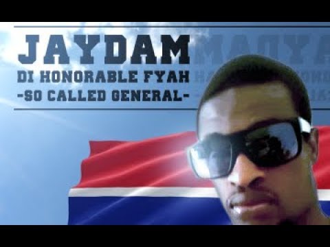 Jay Dam "Di Honorable Fyah" - So Called General