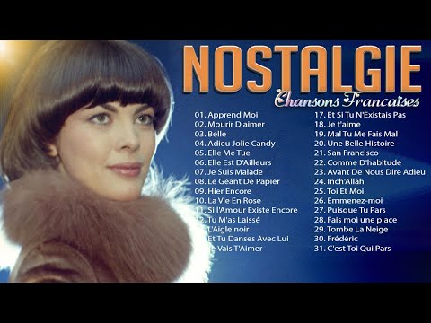 Nostalgie Chansons Françaises Mix ♫????Mireille Mathieu, Charles Aznavour, Claude Barzotti, J F Michael