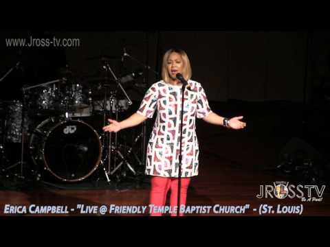 James Ross @ Erica Campbell - "It Is Well" - www.Jross-tv.com (St. Louis)