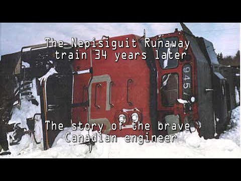 Nepisiguit Runaway train 34 years later