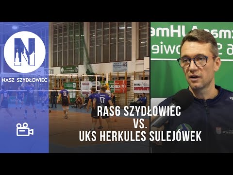 RAS6 Szydłowiec vs. UKS Herkules Sulejówek