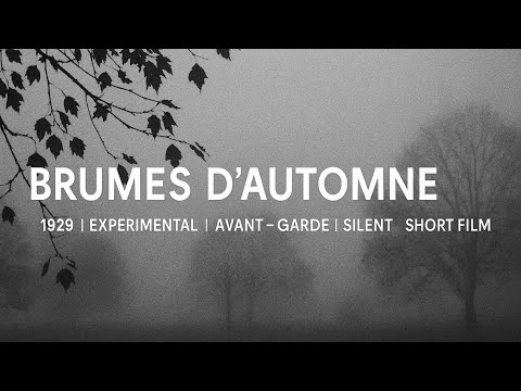 Brumes D'Automne | 1929 | Experimental | Avant-garde | Silent | Short film