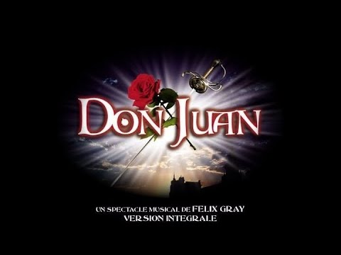 Comedie Musicale Don Juan de Felix Gray (Legendado)
