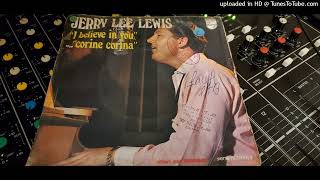 Jerry Lee Lewis- I believe in you 1965