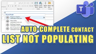 FIX Outlook: Auto-Complete Contact List Not Populating in TO, CC, or BCC Field