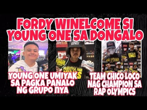 FORDY WINELCOME SI YOUNG ONE SA DONGALO | YOUNG ONE UMIYAK SA PAGKAPANALO NG GRUPO TEAM CHICO LOCO