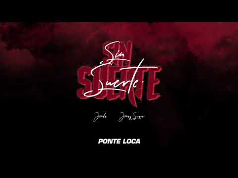 Jorda & Jones Suave - Ponte Loca