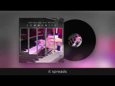 Chen Ron ft. Brail Watson - Community (Lyrics)
