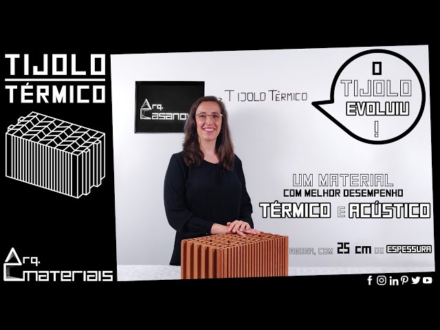O TIJOLO EVOLUIU! Descobre o TIJOLO TÉRMICO, um material muito melhor no desempenho térmico e acústico