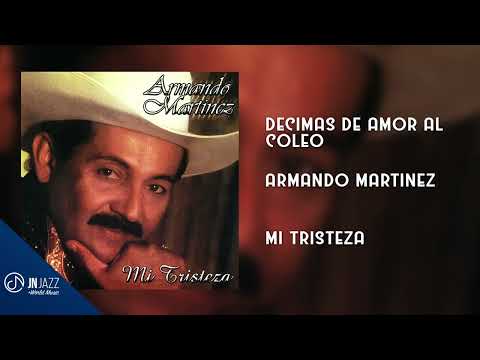 DECIMAS De Amor Al Coleo 🥰 - Armando Martínez [Audio Cover]