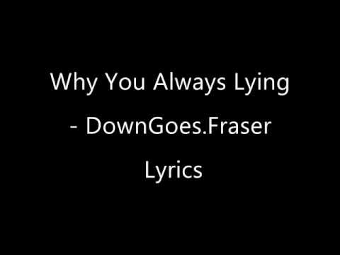 download lagu mp3 mp4 Why You Lying Lyrics, download lagu Why You Lying Lyrics gratis, unduh video klip Why You Lying Lyrics