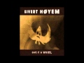 Sivert Høyem Give It A Whirl 2011