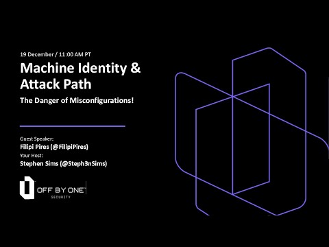 Machine Identity & Attack Path: The Danger of Misconfigurations!