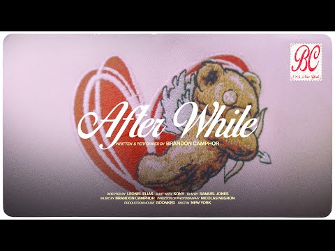 Brandon Camphor - After While (Lyricalizer)