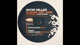 Alton Miller – Clouds Are Gone (Original)