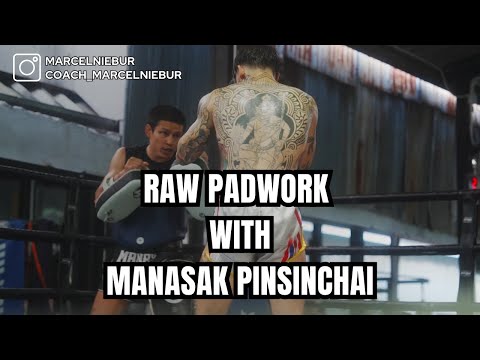 RAW PADWORK 🔥  Manasak Pinsinchai x Marcel Niebur I Muay Thai Training in Thailand 🇹🇭  I Fightcamp 🥊