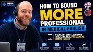 20 Professional Medical English Phrases Every Healthcare Worker Should Know