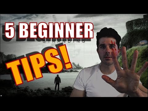 5 Beginner Tips You Should Know in Death Stranding