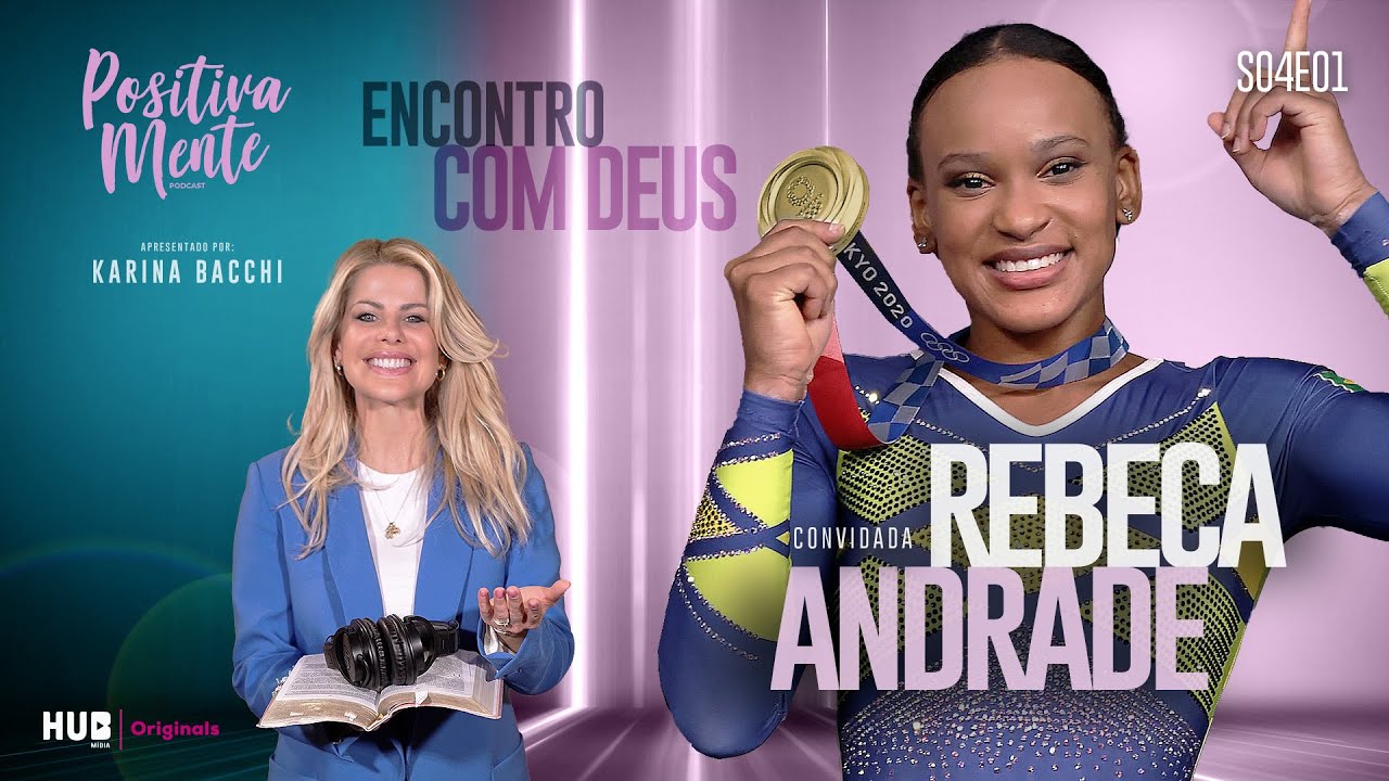 ENCONTRO COM DEUS: REBECA ANDRADE