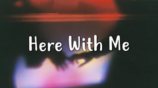 Download lagu d4vd - Here With Me (Lyrics) mp3 Download lagu d4vd - Here With Me (Lyrics) mp3