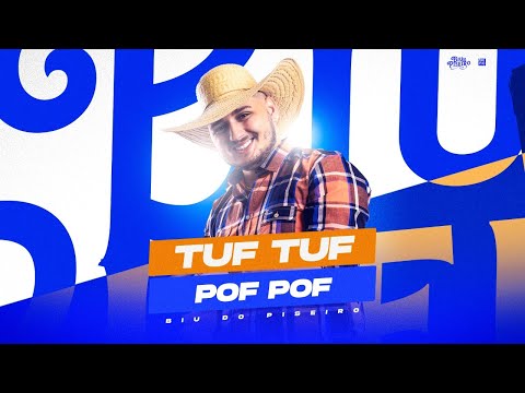 Biu do Piseiro - Tuf Tuf Pof Pof (Ressaca de Carnaval) Ao Vivo