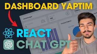 ChatGPT ile React Dashboard Yaptım (React, Tailwindcss, Chatgpt 4)