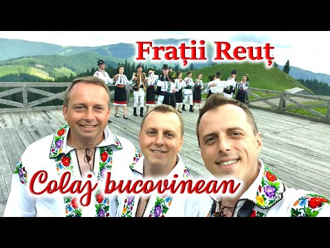 Frații Reuț - Colaj bucovinean @FratiiReut Cele mai frumoase melodii