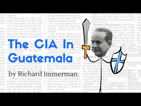 CIA In Guatemala - Richard Immerman
