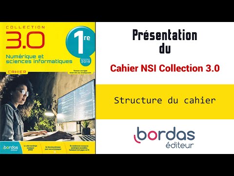 Cahier NSI première des Éditions Bordas - Structure du cahier