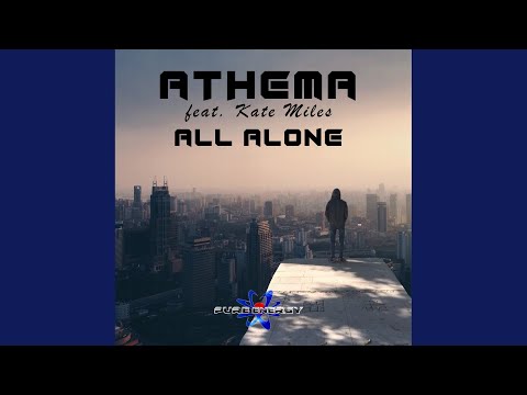 All Alone (Original Edit)