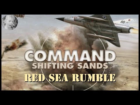 Command Modern Air/Naval Operations  - Red Sea Rumble - 1956